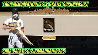 CARA MENDAPATKAN SG 2 RAMADHAN GRATIS TERBARU 2025 | SG 2 RAMADHAN FREE FIRE‼️