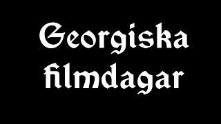 Georgiska Filmdagar - trailer #2