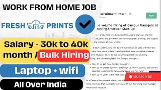 FRESHPRINTS Recruitments 2024 | Work from Home Jobs | Freshers Jobs  | Off Campus Hiring