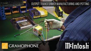 McIntosh Behind the scenes | Output Transformer Manufacturing and Potting | Part III