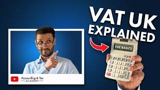 VAT Value Added Tax Explained - The Basics