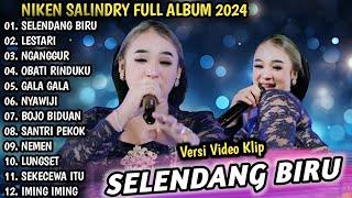 NIKEN SALINDRY TERBARU 2024 | SELENDANG BIRU, LESTARI - KEMBAR MUSIC DIGITAL