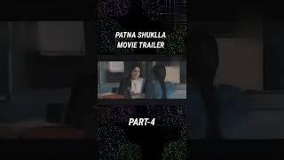 Patna Shuklla Movie Trailer ! Part-4 ! #shorts #patnashuklla