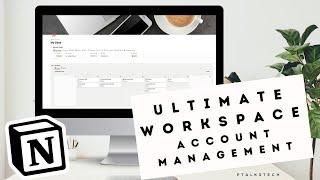 Notion for Customer Management | How I run my daily workflow as an Account Manager