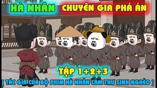 [TẬP 1+2+3] CHUYÊN GIA PHÁ ÁN THỜI NAM TỐNG - HÀ NHÂN