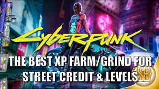 Cyberpunk 2077 - THE BEST XP FARM/GRIND For Street Credit & Levels (BEST XP FARM In Cyberpunk 2077)