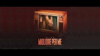 Wise - Migliore Per Me (Prod. K0DA) OFFICIAL VIDEO