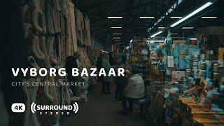 Vyborg Bazaar — City's Central Market 4K Walking Tour | Binaural ASMR