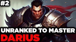 Unranked to Master #2 - Season 13 Darius Gameplay - Best Darius Builds - Darius Gameplay Guide