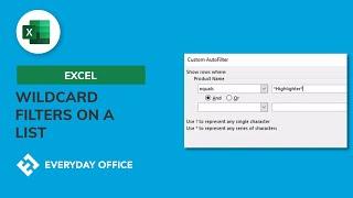 Filtering with Wildcard Characters in Excel