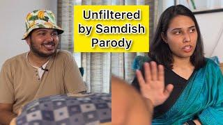 Every Unfiltered by Samdish interview be like | Shubham Gaur &  @salonayyy