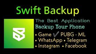 Swift Backup | The Best Application Backup Your Phone