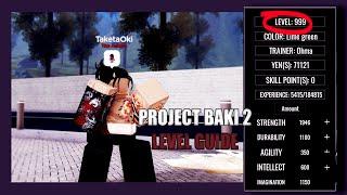 Project Baki 2 Level Guide Max in 3-4 Days