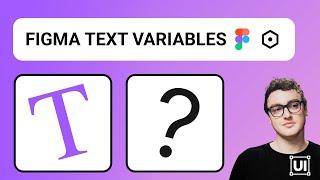Text Variables in Figma