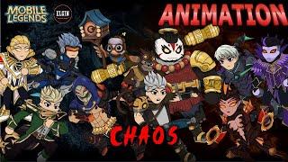 MOBILE LEGENDS ANIMATION - CHAOS (UNCUT)