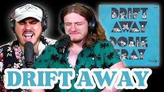 Drift Away - Dobie Gray | Andy & Alex FIRST TIME REACTION!