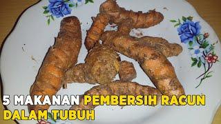 5 Makanan Pembersih Racun Dalam Tubuh