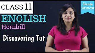 discovering tut the saga continues video in hindi class 11