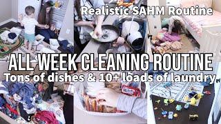 ALL WEEK SAHM CLEANING ROUTINE 2022! | 10 LOADS OF LAUNDRY | 8 HOURS OF CLEANING MOTIVATION