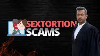 Beware of Sextortion Scams!