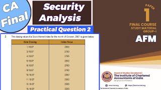 Practical Question 2 |Security Analysis|CA Final ICAI Module Illustration|Practical Question#cafinal