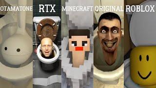 Skibidi Toilet - ORIGINAL vs ROBLOX vs OTAMATONE vs RTX vs MINECRAFT (ALL EPISODES) skibidi bop bop