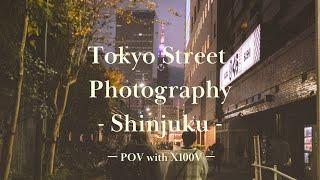 Shinjuku Night Street Photography POV in Tokyo,Japan | FUJIFILM X100V 【4K】