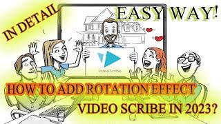 Add Rotation Effect  in Video Scribe | Urdu | Hindi | 2023
