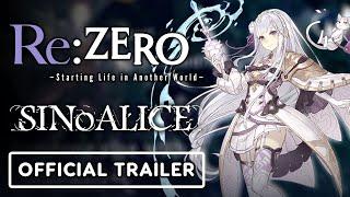 SINoALICE x Re:ZERO Starting Life in Another World - Official Collaboration Trailer