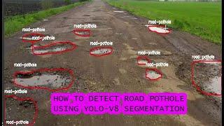 road pothole detection | yolov8 custom segmentation | yolov8 road pothole detection