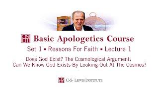 Art Lindsley Basic Apologetics Course - Set 1: Reasons for Faith - Lecture 1