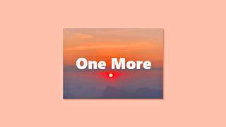 [FREE] R&B Type Beat " One More " Chill Love Beat Instrumental