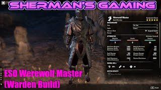 ESO Werewolf Master (Warden Build)