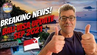 Breaking news! Bali Indonesia Visa Update You've Been Waiting For! 16 September 2021