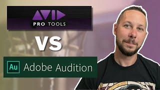 Pro Tools VS Adobe Audition - Which is better?