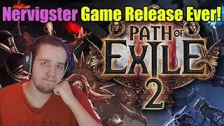 Path of Exile 2 | Nervigster Game Release Ever!