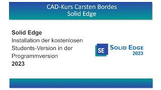 Solid Edge Student 2023 installieren