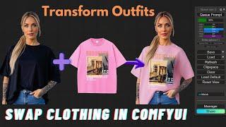 How to Swap Clothing in ComfyUI | Transform Outfits in AI Images Tutorial