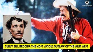  Curly Bill Brocius: The Most Vicious Outlaw Of The Wild West - Cowboy Quotes