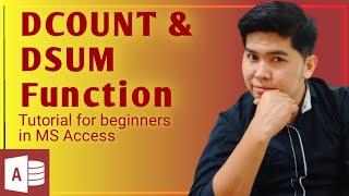 How to use DCount and DSum Function in Microsoft Access.