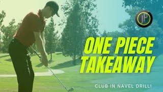 Improve Your Golf Swing Takeaway & Backswing - Club in Navel Drill