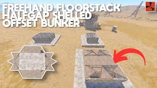 RUST - How to FLOORSTACK HALFGAP SHELL an OFFSET Bunker - New 2024 Base Design