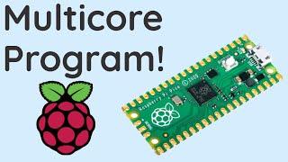 Getting Started with Multicore Programming on the Raspberry Pi Pico