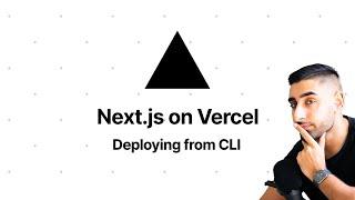 Deploy ANY Next.js app in 9 Minutes (using the Vercel CLI with your own domain name)