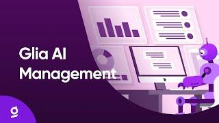 Glia AI Management