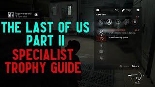 The Last of U Part 2 - "Specialist" Trophy Guide