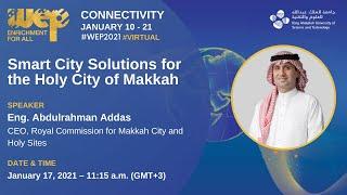Smart City Solutions for the Holy City of Makkah