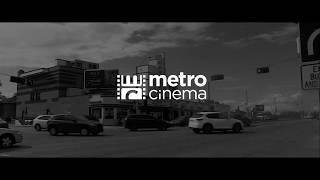 Metro Cinema trailer