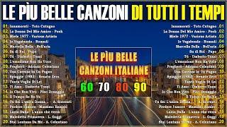 Le più Belle Canzoni Italiane di Sempre | Musica Italiana anni 60 70 80 90 Playlist | Italian Music