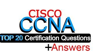 Top 20 CCNA certification Interview Questions and Answers and examples